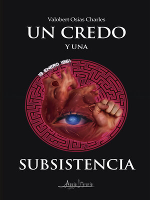cover image of Un credo y una subsistencia